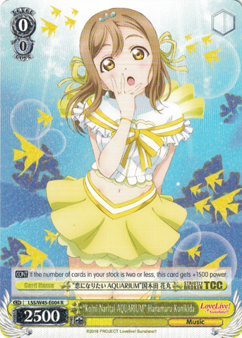 LSS/W45-E004 "Koini Naritai AQUARIUM" Hanamaru Kunikida - Love Live! Sunshine!! English Weiss Schwarz Trading Card Game