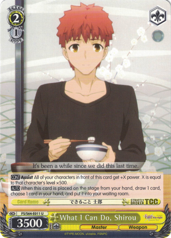 FS/S64-E011 What I Can Do, Shirou - Fate/Stay Night Heaven's Feel Vol.1 English Weiss Schwarz Trading Card Game