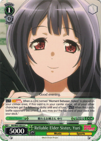 BD/W47-E012	Reliable Elder Sister, Yuri - Bang Dream Vol.1 English Weiss Schwarz Trading Card Game