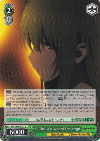 FGO/S75-E032 All That Was Wished For, Kingu - Fate/Grand Order Absolute Demonic Front: Babylonia English Weiss Schwarz Trading Card Game