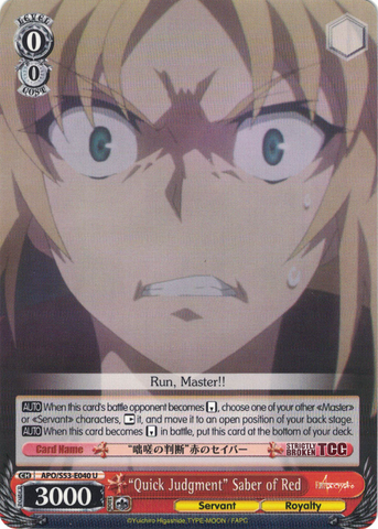 APO/S53-E040 "Quick Judgment" Saber of Red - Fate/Apocrypha English Weiss Schwarz Trading Card Game