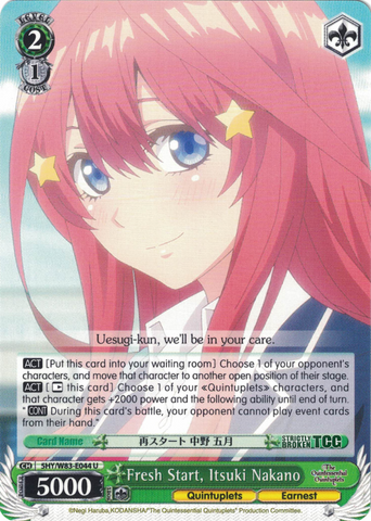 5HY/W83-E044 Fresh Start, Itsuki Nakano - The Quintessential Quintuplets English Weiss Schwarz Trading Card Game