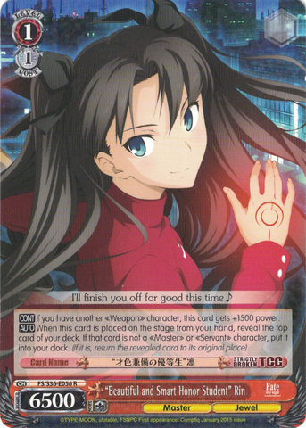 FS/S36-E056 “Beautiful and Smart Honor Student” Rin - Fate/Stay Night Unlimited Blade Works Vol.2 English Weiss Schwarz Trading Card Game