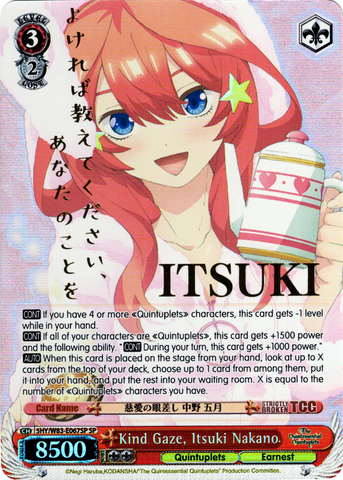 5HY/W83-E067SP Kind Gaze, Itsuki Nakano (Foil) - The Quintessential Quintuplets English Weiss Schwarz Trading Card Game