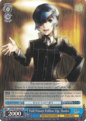 P4/EN-S01-074 Full Power Follow Up, Naoto - Persona 4 English Weiss Schwarz Trading Card Game