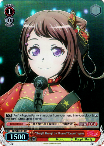 BD/WE35-E14 "Straight Through Our Dreams!" Kasumi Toyama (Foil) - Bang Dream! Poppin' Party X Roselia Extra Booster Weiss Schwarz English Trading Card Game