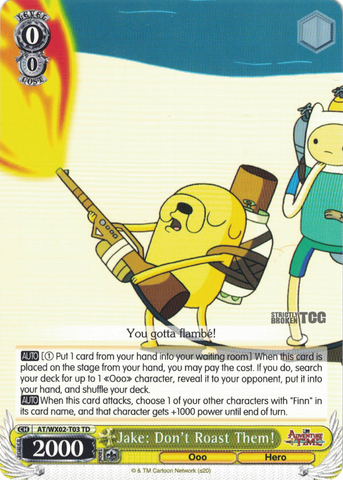 AT/WX02-T03 Jake: Don't Roast Them! - Adventure Time Trial Deck English Weiss Schwarz Trading Card Game