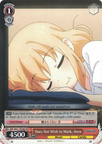 IMC/W41-TE29d Does Not Wish to Work, Anzu - The Idolm@ster Cinderella Girls Trial Deck English Weiss Schwarz Trading Card Game