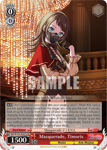 BD/W125-E027S Masquerade, Timoris