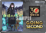 Dengeki Bunko GOING SECOND (Heaven’s Memo Pad)
