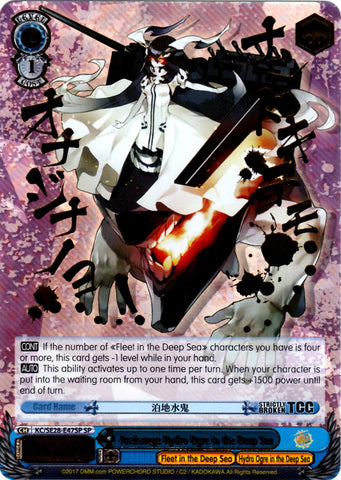 KC/SE28-E47SP Anchorage Hydro Ogre in the Deep Sea (Foil) - Kancolle Extra Booster English Weiss Schwarz Trading Card Game