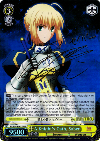 FS/S34-E003SP A Knight's Oath, Saber (Foil) - Fate/Stay Night Unlimited Blade Works Vol.1 English Weiss Schwarz Trading Card Game