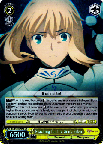 FS/S64-E004S Reaching for the Grail, Saber (Foil) - Fate/Stay Night Heaven's Feel Vol.1 English Weiss Schwarz Trading Card Game