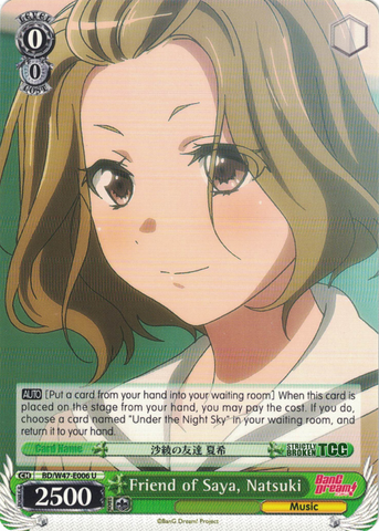 BD/W47-E006	Friend of Saya, Natsuki - Bang Dream Vol.1 English Weiss Schwarz Trading Card Game