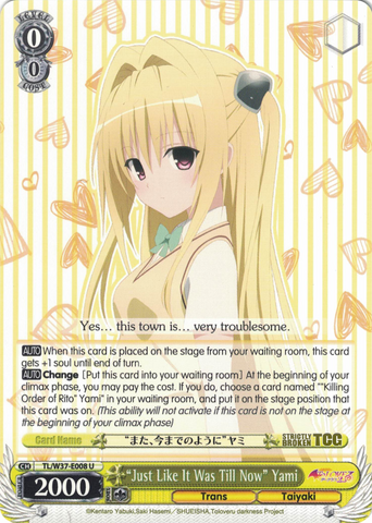 TL/W37-E008 “Just Like It Was Till Now” Yami - To Loveru Darkness 2nd English Weiss Schwarz Trading Card Game