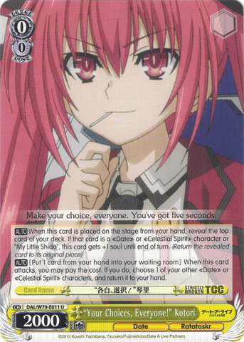DAL/W79-E011 "Your Choices, Everyone!" Kotori - Date A Live English Weiss Schwarz Trading Card Game