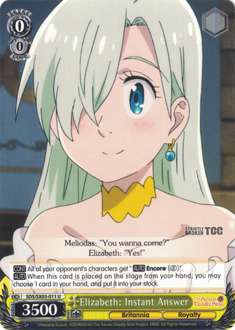SDS/SX03-011 Elizabeth: Instant Answer - The Seven Deadly Sins English Weiss Schwarz Trading Card Game