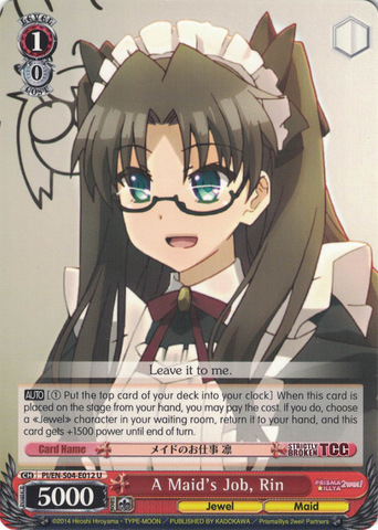 PI/EN-S04-E012 A Maid's Job, Rin - Fate/Kaleid Liner Prisma Illya English Weiss Schwarz Trading Card Game