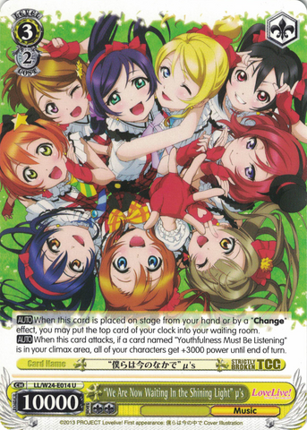 LL/W24-E014 "We Are Now Waiting In the Shining Light" μ's - Love Live! English Weiss Schwarz Trading Card Game