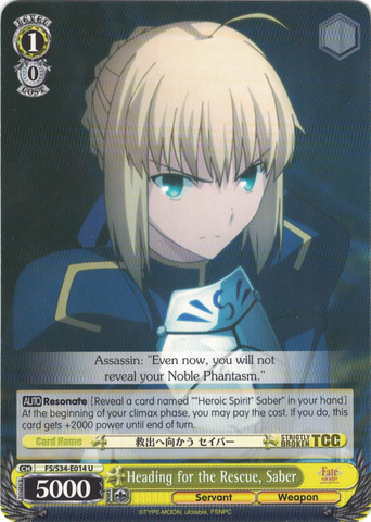 FS/S34-E014 Heading for the Rescue, Saber - Fate/Stay Night Unlimited Bladeworks Vol.1 English Weiss Schwarz Trading Card Game