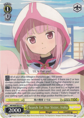 MR/W80-E014 Search for Her Sister, Iroha - TV Anime "Magia Record: Puella Magi Madoka Magica Side Story" English Weiss Schwarz Trading Card Game