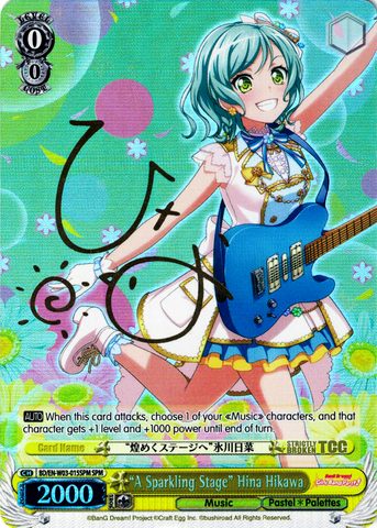 BD/EN-W03-015SPM "A Sparkling Stage" Hina Hikawa (Foil) - Bang Dream Girls Band Party! MULTI LIVE English Weiss Schwarz Trading Card Game