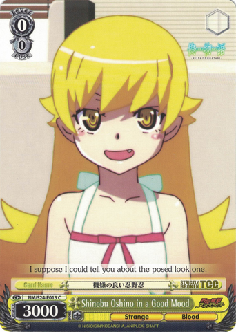 NM/S24-E015 Shinobu Oshino in a Good Mood - NISEMONOGATARI English Weiss Schwarz Trading Card Game