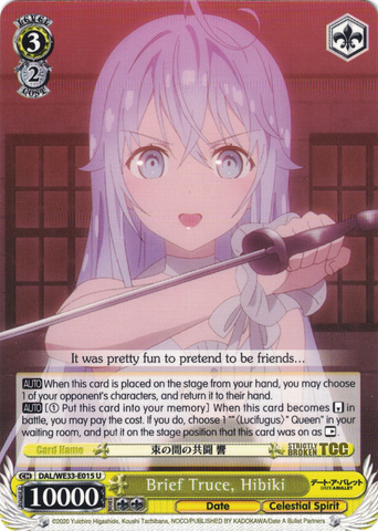 DAL/WE33-E015 Brief Truce, Hibiki - Date A Bullet Extra Booster English Weiss Schwarz Trading Card Game