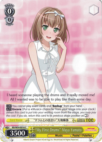 BD/W54-E016 "My First Drums" Maya Yamato - Bang Dream Girls Band Party! Vol.1 English Weiss Schwarz Trading Card Game