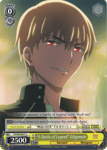 FS/S36-E017 “A Battle of Legend” Gilgamesh - Fate/Stay Night Unlimited Blade Works Vol.2 English Weiss Schwarz Trading Card Game