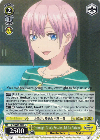 5HY/W83-E017 Overnight Study Session, Ichika Nakano - The Quintessential Quintuplets English Weiss Schwarz Trading Card Game