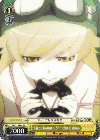 BM/S15-E018 Likes Donuts, Shinobu Oshino - BAKEMONOGATARI English Weiss Schwarz Trading Card Game