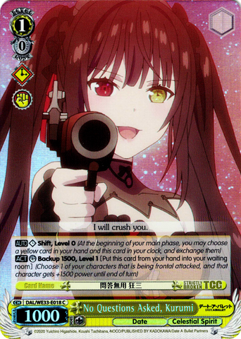 DAL/WE33-E018 No Questions Asked, Kurumi (Foil) - Date A Bullet Extra Booster English Weiss Schwarz Trading Card Game