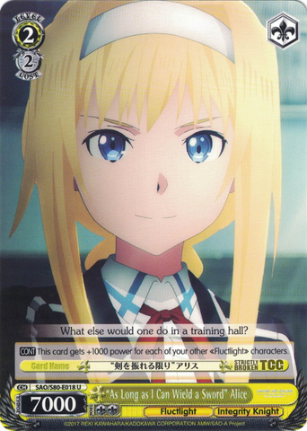 SAO/S80-E018 "As Long as I Can Wield a Sword" Alice - Sword Art Online -Alicization- Vol. 2 English Weiss Schwarz Trading Card Game
