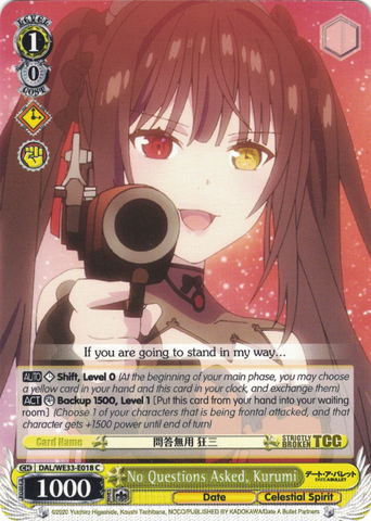 DAL/WE33-E018 No Questions Asked, Kurumi - Date A Bullet Extra Booster English Weiss Schwarz Trading Card Game