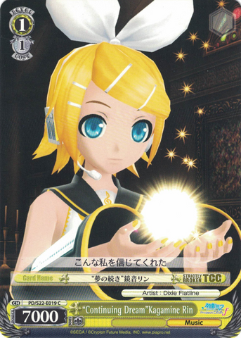 PD/S22-E019 "Continuing Dream"Kagamine Rin - Hatsune Miku -Project DIVA- ƒ English Weiss Schwarz Trading Card Game