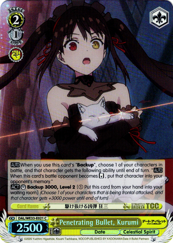 DAL/WE33-E021 Penetrating Bullet, Kurumi (Foil) - Date A Bullet Extra Booster English Weiss Schwarz Trading Card Game