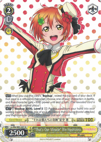 LL/EN-W01-021 "That's Our Miracle" Rin Hoshizora - Love Live! DX English Weiss Schwarz Trading Card Game
