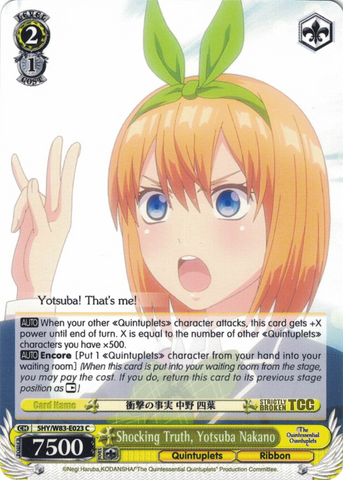 5HY/W83-E023 Shocking Truth, Yotsuba Nakano - The Quintessential Quintuplets English Weiss Schwarz Trading Card Game