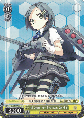 KC/S25-E023 3rd Kagero-class Destroyer, Kuroshio - Kancolle English Weiss Schwarz Trading Card Game