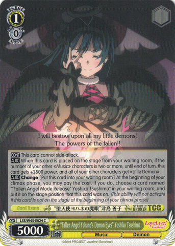 LSS/W45-E024 "Fallen Angel Yohane's Demon Eyes" Yoshiko Tsushima - Love Live! Sunshine!! English Weiss Schwarz Trading Card Game