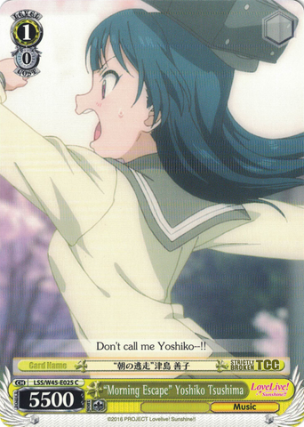 LSS/W45-E025 "Morning Escape" Yoshiko Tsushima - Love Live! Sunshine!! English Weiss Schwarz Trading Card Game
