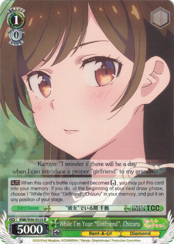 KNK/W86-E025 While I'm Your "Girlfriend", Chizuru - Rent-A-Girlfriend Weiss Schwarz English Trading Card Game
