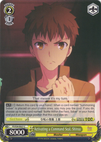 FS/S34-E027 Activating a Command Seal, Shirou - Fate/Stay Night Unlimited Bladeworks Vol.1 English Weiss Schwarz Trading Card Game