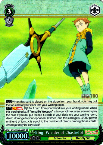 SDS/SX03-027S King: Wielder of Chastiefol (Foil) - The Seven Deadly Sins English Weiss Schwarz Trading Card Game