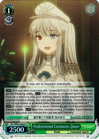 DAL/WE33-E029 Predetermined Conclusion, Queen (Foil) - Date A Bullet Extra Booster English Weiss Schwarz Trading Card Game