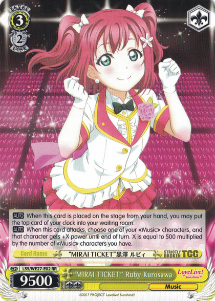 LSS/WE27-E02 "MIRAI TICKET" Ruby Kurosawa - Love Live! Sunshine!! Extra Booster English Weiss Schwarz Trading Card Game