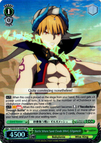 FGO/S75-E030S Battle Where Sand Clouds Whirl, Gilgamesh (Foil) - Fate/Grand Order Absolute Demonic Front: Babylonia Weiss Schwarz Trading Card Game