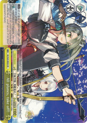 KC/S25-E033 All planes, take off! - Kancolle English Weiss Schwarz Trading Card Game