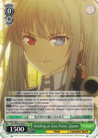 DAL/WE33-E034 Holding at Gun Point, Queen - Date A Bullet Extra Booster English Weiss Schwarz Trading Card Game